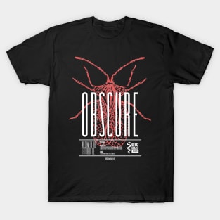 OBSCURE T-Shirt